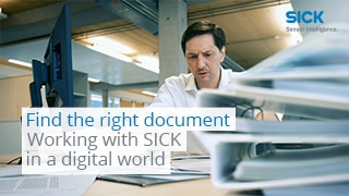 Find the right document – Working with SICK in a digital world