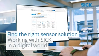 Find the right sensor solution – Working with SICK in a digital world